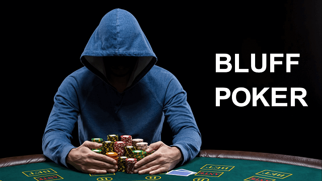 Bluff trong Poker sử dụng như thế nào?