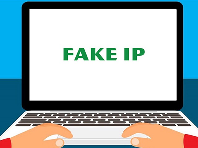 Các phương pháp Fake IP hiệu quả